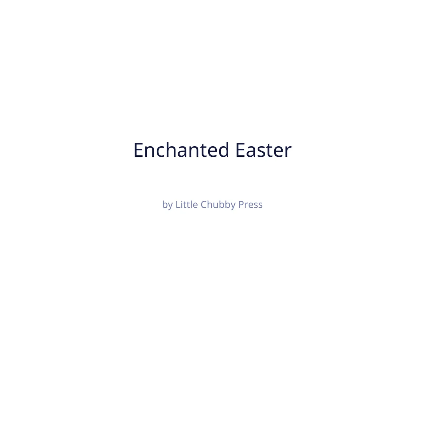 Enchanted Easter title page sample